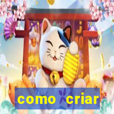 como criar plataforma de jogo do tigre